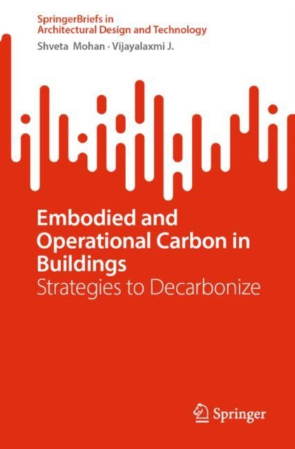 SpringerBriefs in Architectural Design and Technology
