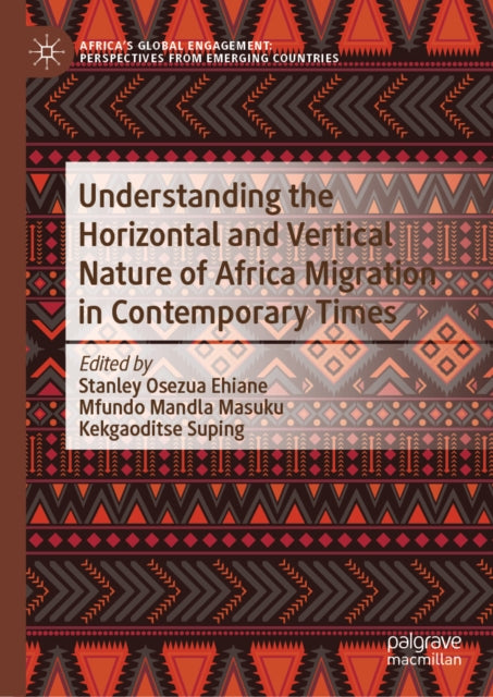 Africa''s Global Engagement: Perspectives from Emerging Countries