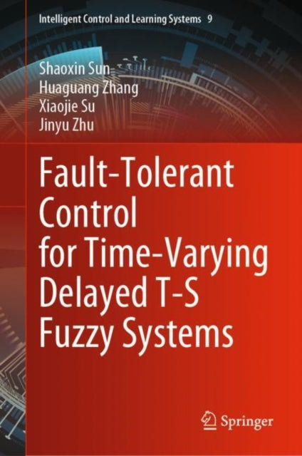 Intelligent Control and Learning Systems