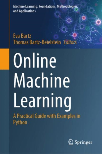 Machine Learning: Foundations, Methodologies, and Applications