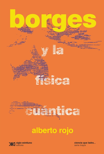 Borges y la f�sica cu�ntica